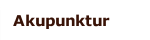 Akupunktur