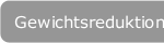 Gewichtsreduktion 